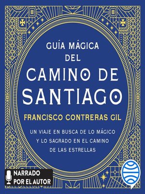 cover image of Guía mágica del Camino de Santiago